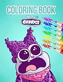 Chowder Coloring Book: Amazing gift for All Ages and Fans with High Quality Image.– 30+ GIANT...