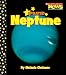 Neptune (Scholastic News Nonfiction Readers: Space Science (Paperback))