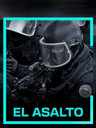El asalto
