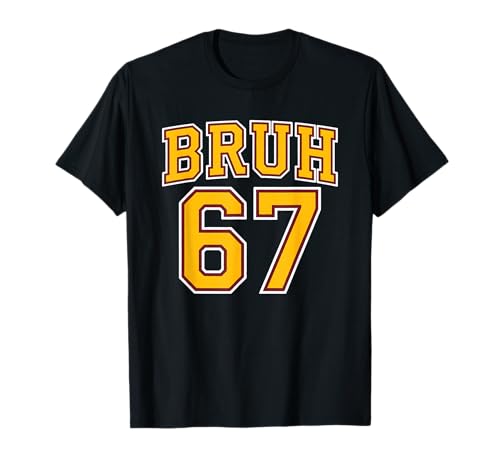Funny Bruh Six Seven Tee for 67 Meme Lover at Boys and Girls T-Shirt