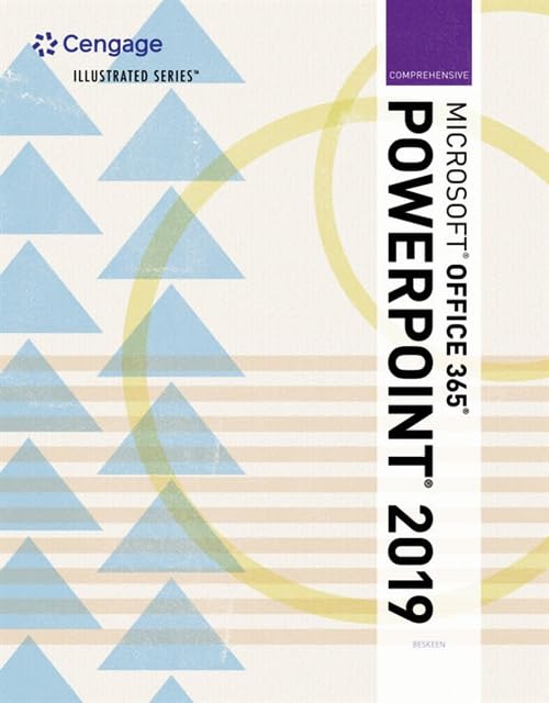 Illustrated MicrosoftOffice 365 & PowerPoint 2019 Comprehensive (MindTap Course List)