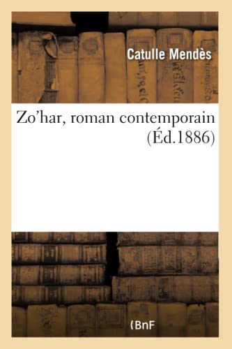 Zo'har, Roman Contemporain (French Edition)