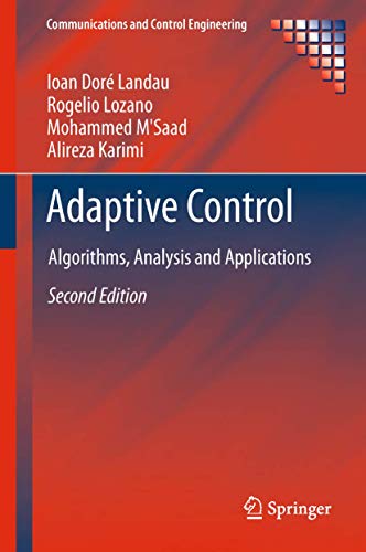 Adaptive Control: Algorithms, Analysis and Applications (Communications and Control Engineering) view 2