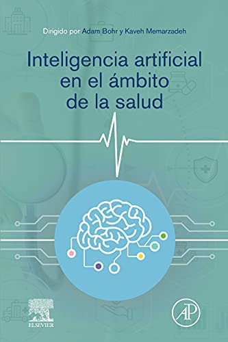 Inteligencia Artificial En El Ámbito De La Salud Inteligencia Artificial En El Ámbito De La Salud