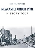 Newcastle-under-Lyme History Tour