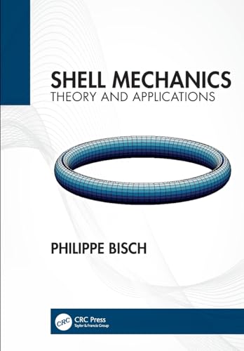 Shell Mechanics: Theory and Applications view 2