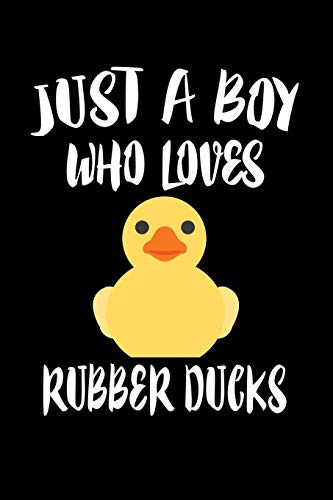 Just A Boy Who Loves Rubber Ducks: Animal Nature Collection