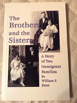 Hardcover The Brothers and the Sisters: A Story of Two Immigrant Families Book