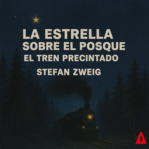 『La estrella sobre el bosque &ndash; El tren precintado』のカバーアート