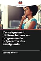 L'enseignement différencié dans un programme de préparation des enseignants 6203087378 Book Cover