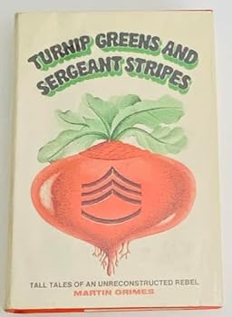 Hardcover Turnip greens and sergeant stripes Book