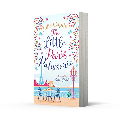 The Little Paris Patisserie: Missing Emily in Paris? Return to the City of Love with this must-read