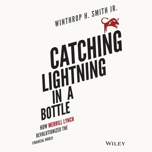 Catching Lightning in a Bottle: Merrill Lynch Revolution