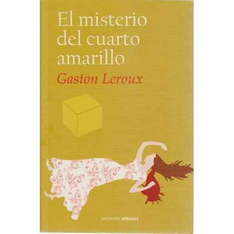 EL MISTERIO DEL CUARTO AMARILLO