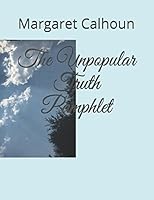 The Unpopular Truth Pamphlet 1973599309 Book Cover