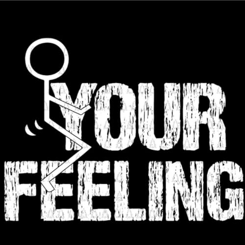 Page de couverture de F your feelings