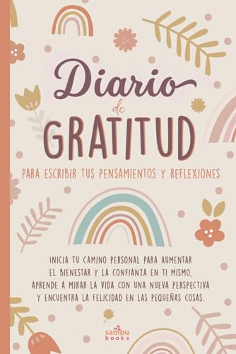 Diario de gratitud para escribir tus pensamientos y reflexiones: ...