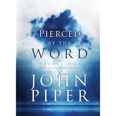 Pierced by the Word