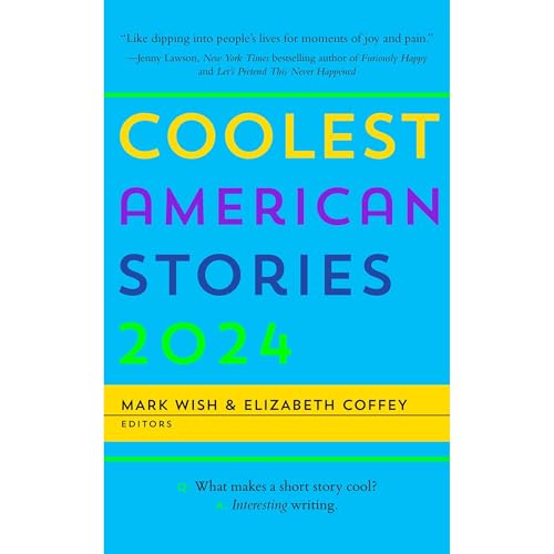 Coolest American Stories 2024 by Mark Wish episode artwork