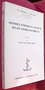 Paperback Mondes, Formes Et Societe Selon Giordano Bruno [French] Book