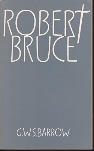 Robert Bruce and the community of the realm of ... 0852243073 Book Cover