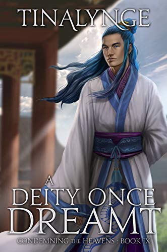 A Deity Once Dreamt (Condemning the Heavens Book 9) (English Edition)