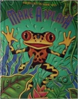 Macmillan McGraw Hill Reading 2nd Grade Level 7 Make A Splash