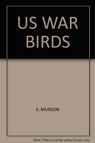 US War Birds B000GVBKZ2 Book Cover