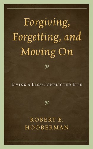 Forgiving, Forgetting, and Moving on