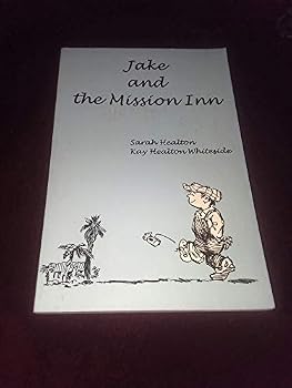 Paperback Jake and the Mission Inn Book