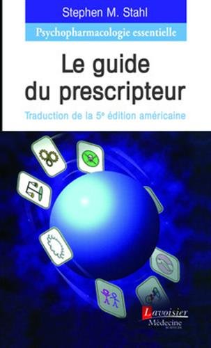  Psychopharmacologie essentielle : Le guide du prescripteur livre En ligne