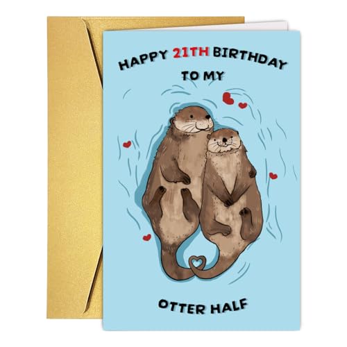 Qamza Romantic Otter Half 21 Years Old Birthday Card Gifts for Boyfriend Girlfriend Husband Wife...