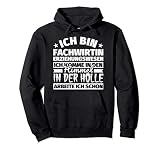 Fachwirtin Erziehungswesen lustiger Spruch Geschenk - Ich bi Pullover Hoodie