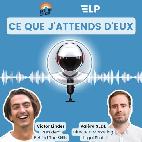 Ce que j'attends d'eux - Victor LINDER - Behind The Skills