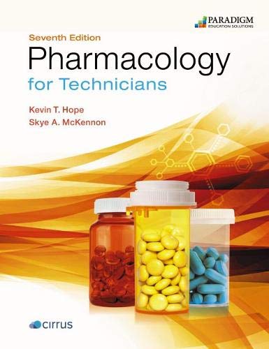 Pharmacology for Technicians: Text (Pharmacy Technician)