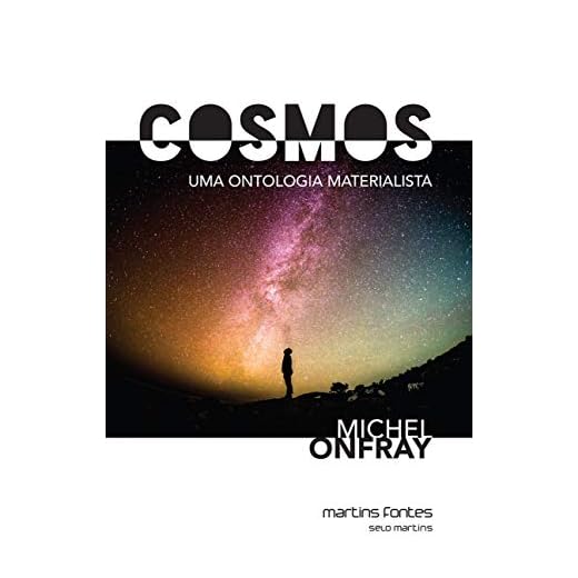 Cosmos. Uma Ontologia Materialista