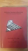 Addiction Society & Recovery 133704928X Book Cover