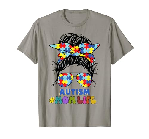Autism Mom Life Messy Bun Autism Awareness Maglietta