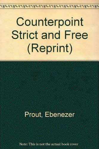 Counterpoint Strict and Free