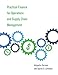 Practical Finance for Operations and Supply Chain Management (The MIT Press)