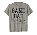 Band Dad Pay Drive Clap Repeat Marching Band Dad T-Shirt