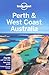 Perth & West Coast Australia (Lonely Planet Regional Guide)