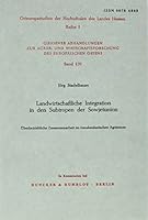 Landwirtschaftliche Integration in Den Subtropen Der Sowjetunion: Uberbetriebliche Zusammenarbeit Im Transkaukasischen Agrarraum 3428053214 Book Cover