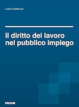 Il diritto del lavoro nel pubblico impiego