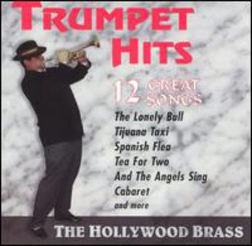 Trumpet Hits [Audio CD] HOLLYWOOD BRASS