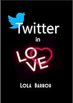 Twitter in Love: Poesía español escrita en mi twitter