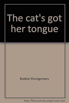 Paperback The Cat's Got Her Tongue Book