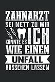  Lustiges Zahnarzt Notizbuch (liniert) Zahnärztin Arzt Mediziner