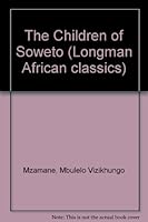 Children of Soweto 0582016800 Book Cover