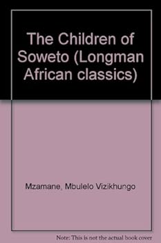 Paperback The Children of Soweto Book